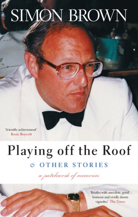 Playing off the roof & other stories